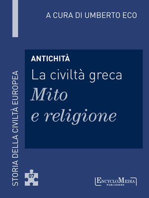 cover image of Antichità--La civiltà greca--Mito e religione